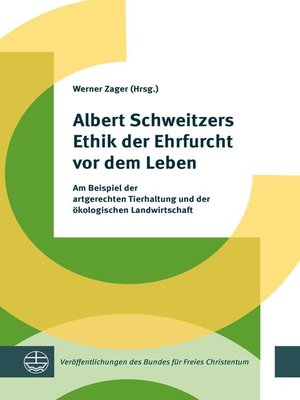 cover image of Albert Schweitzers Ethik der Ehrfurcht vor dem Leben
